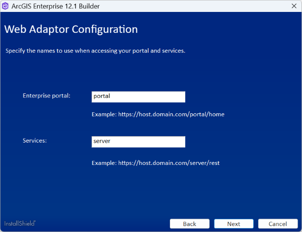 Provide unique Web Adaptor names or accept the defaults.